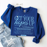Get Your Hopes Up Sweatshirt/Tee