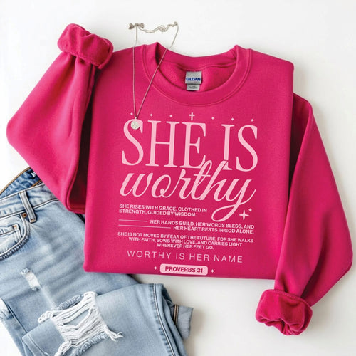 She is Worthy Sweatshirt/Tee